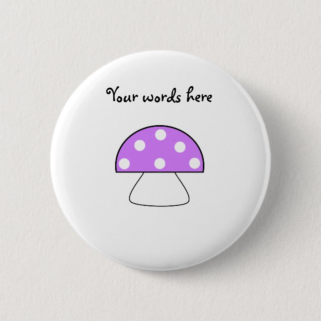 Purple mushroom 6 cm round badge (Front)