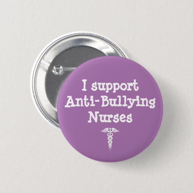 Purple Nurse Anti Bullying Nursing Student 6 Cm Round Badge (Front & Back)