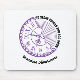 Purple Overdose Awareness No Story Should End Too Mouse Pad