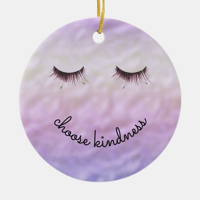 Purple Pink Ombre Black Eyelashes Kindness Ceramic Ornament (Front)