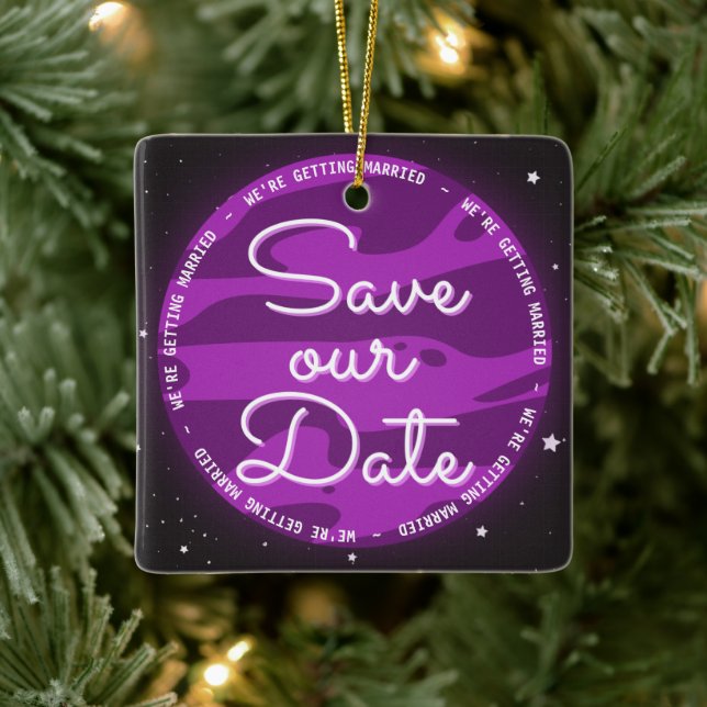 Purple Planet Space Themed Save Our Date Ceramic Ornament (Tree)
