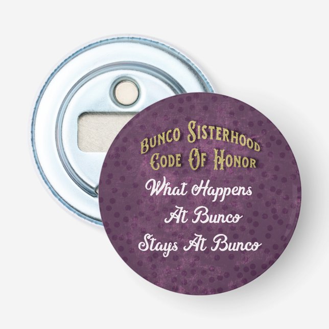 Purple Polka Dot Bunco Sisterhood Funny Code Bottle Opener (Front)