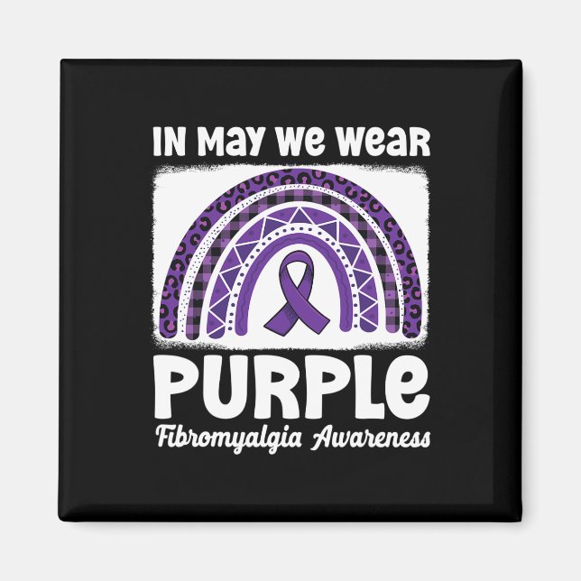 Purple Rainbow Support Fibro Warrior Fibromyalgia  Magnet (Front)