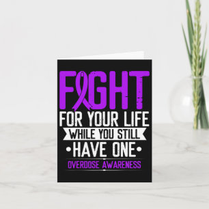 Purple Ribbon Fight For Your Life Overdose Awarene Card
