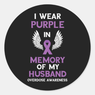 Purple Ribbon Memory Of My Husnd Overdose Awarenes Classic Round Sticker