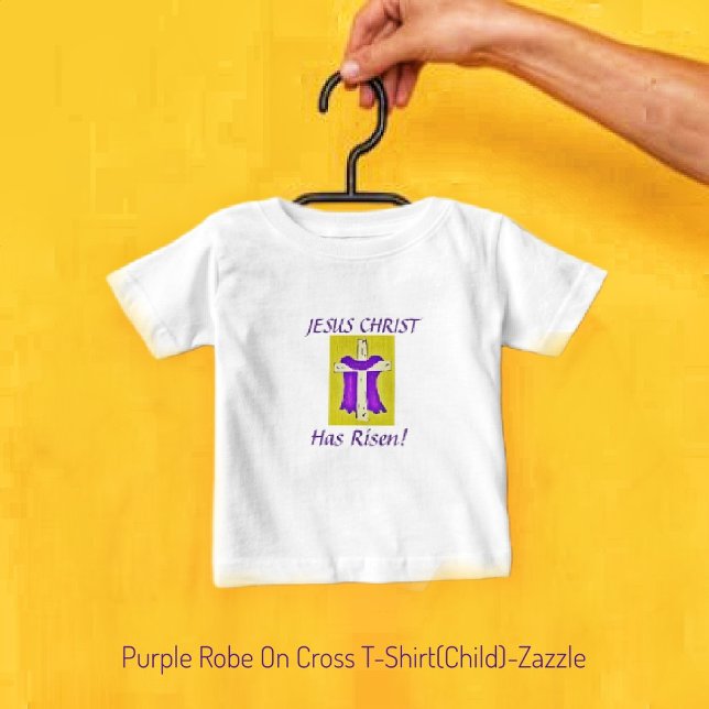 Purple Robe On Cross Baby T-Shirt (Creator Uploaded)
