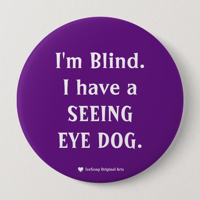 Purple Seeing Eye Dog  10 Cm Round Badge (Front)