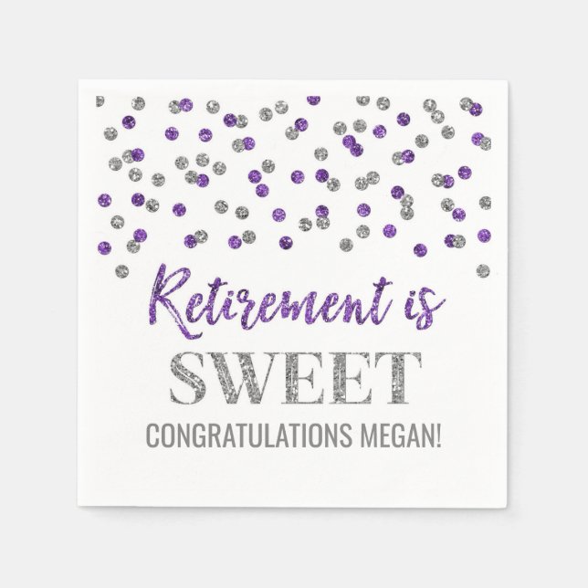 Purple Silver Confetti Retirement is Sweet Napkin (Front)