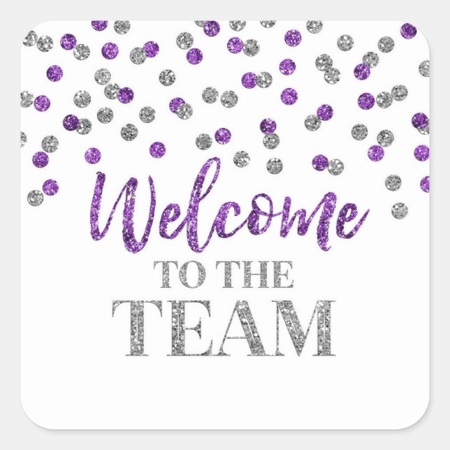 Purple Silver Confetti Welcome to the Team  Square Sticker (Front)
