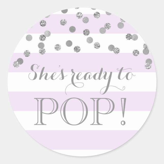 Purple Stripes Silver Confetti She's Ready to Pop Classic Round Sticker (Front)