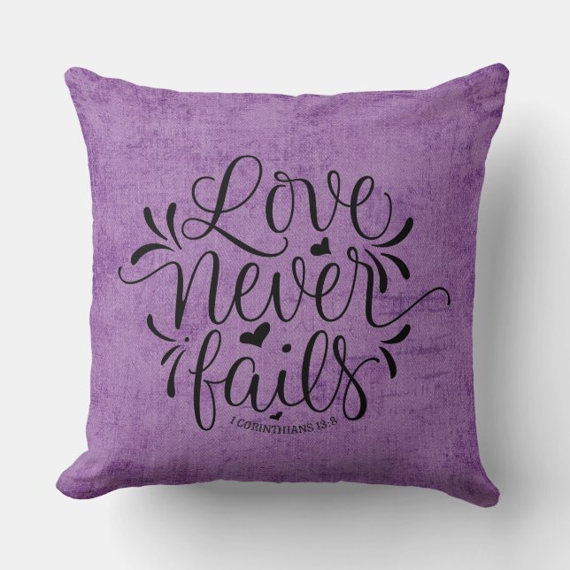 Purple Suede Love Never Fails Throw Pillow (Front)