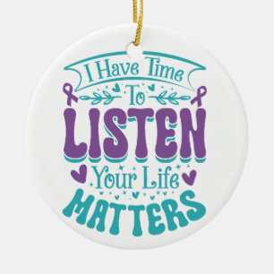 PURPLE TURQUOISE SUICIDE PREVENTION MESSAGE CERAMIC ORNAMENT