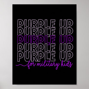 Purple Up For Military Kids Military Child Month B Poster