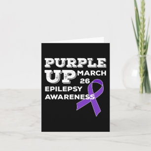 Purple UP March 26 Support Epilepsy Awareness Card