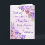 Purple Watercolor Flowers Daughter Birthday Card<br><div class="desc">Birthday card for daughter with purple watercolor flowers and thoughtful verse.</div>