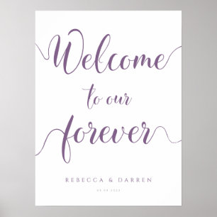 Purple Welcome to our Forever Wedding Sign