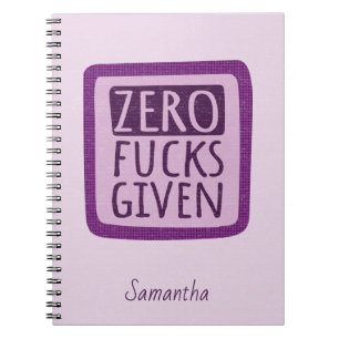Purple Zero F*s Given Spiral Notebook