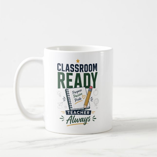 Purpose Passion Pride Teacher Coffee Mug (Left)