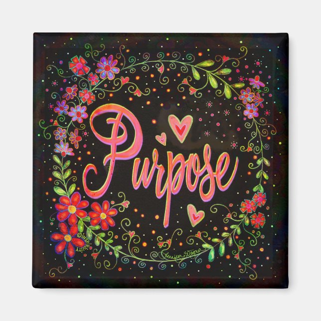 Purpose Pretty Fun Colourful Floral Inspirivity Magnet (Front)