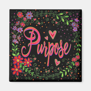 Purpose Pretty Pink Floral Inspirational Whimsical Magnet