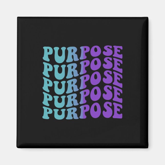 Purpose Suicide Prevention Depression Awareness  Magnet (Front)