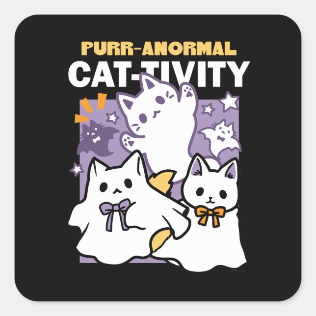 Purr-anormal Cat-tivity - Halloween Cat Design Square Sticker (Front)