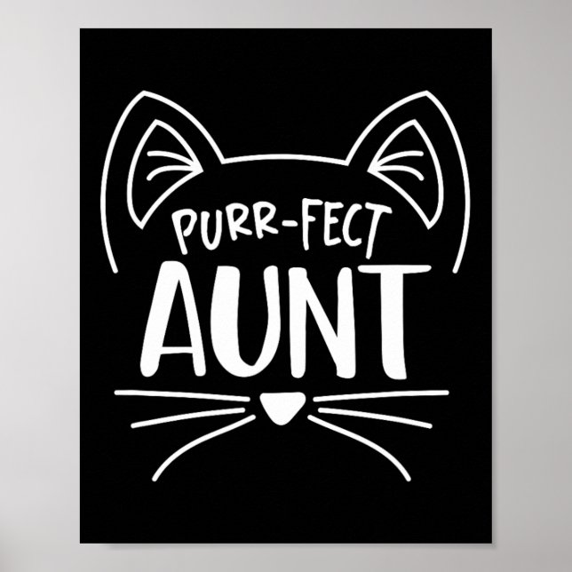 Purr-fect Aunt Gift Aunties Cat Lovers  Poster (Front)