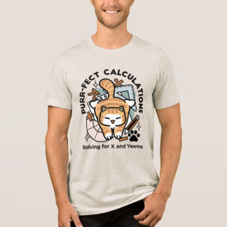 Purr-fect Calculations – Funny Math Cat Design Tri-Blend Shirt