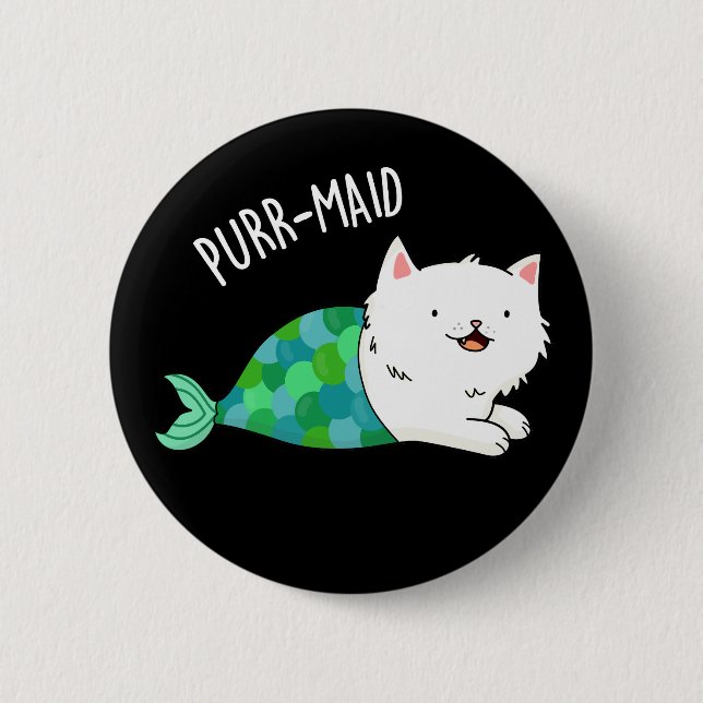 Purr-maid Funny Kitty Cat Mermaid Pun Dark BG 6 Cm Round Badge (Front)
