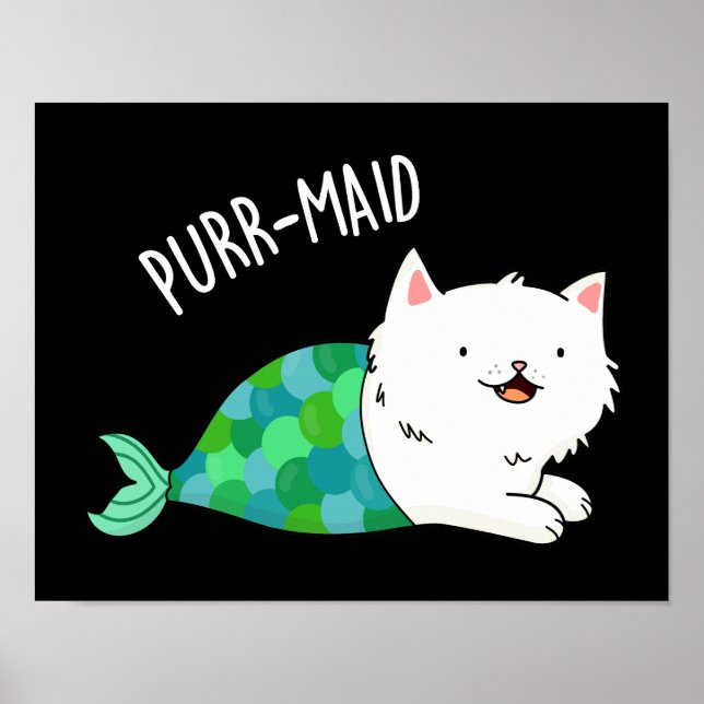 Purr-maid Funny Kitty Cat Mermaid Pun Dark BG Poster (Front)
