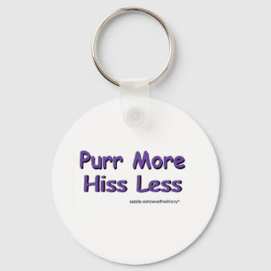 Purr More, Hiss Less Key Ring