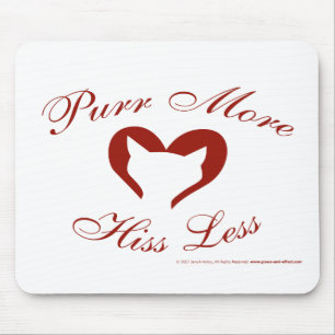 Purr More, Hiss Less Mouse Pad