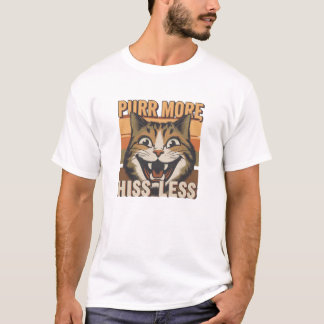 'Purr More, Hiss Less' Positive Vibes T-Shirt