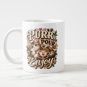 Purr Pour Enjoy Cat Lover Coffee Large Coffee Mug