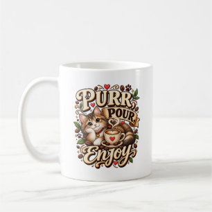 Purr Pour Enjoy Cat Lover Coffee Mug