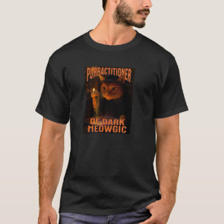 Purractitioner of Dark Meowgic Wizard Cat Pun Caul T-Shirt
