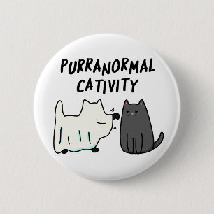 Purranormal Cativity Cute Halloween Cat Pun 6 Cm Round Badge