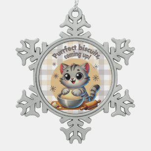 "Purrfect biscuits, coming up" Kneading Cat Snowflake Pewter Christmas Ornament