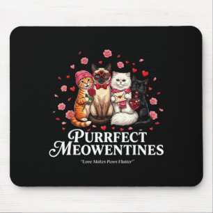 Purrfect Meowentines Cute Valentine Cat Lovers Mouse Pad