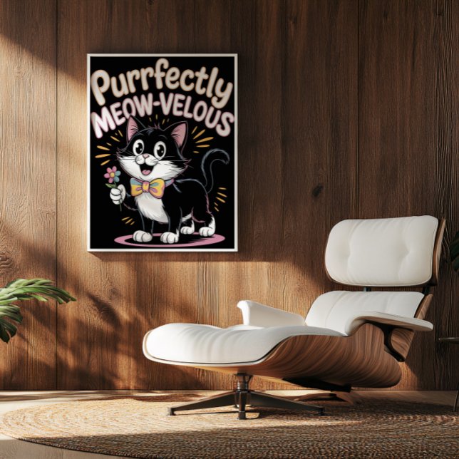 Purrfectly Meow-velous Feline Poster (Creator Uploaded)