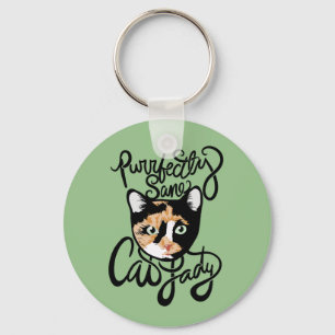 Purrfectly Sane Cat Lady Key Ring