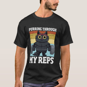 Purring through my Reps Kitten Gym Workout Cat Wei T-Shirt