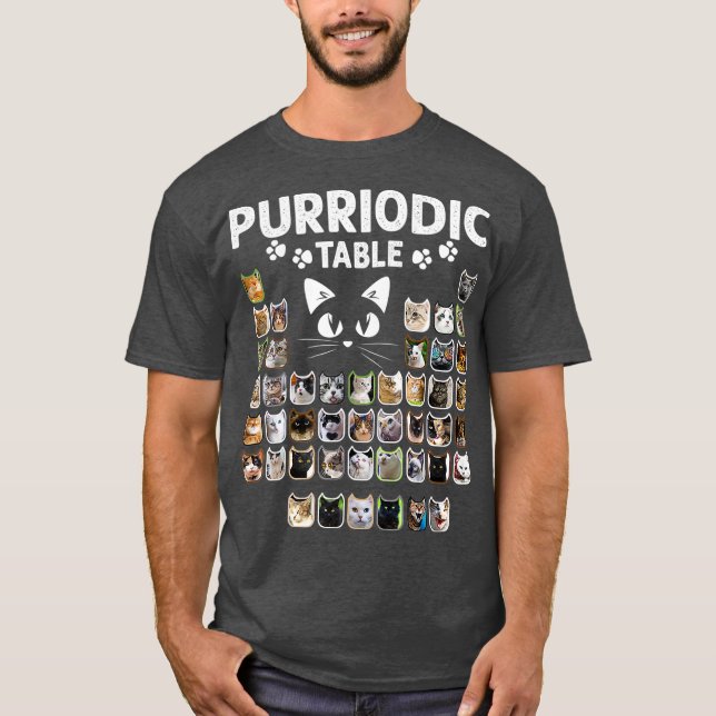 Purriodic Table Periodic Elements Cat Chemistry T-Shirt (Front)