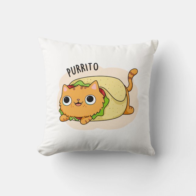 Purrito Funny Cat Burrito Pun  Cushion (Front)