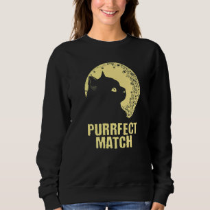 Purrrfect Match Cat Mom Couples Cat Dad Anniversa Sweatshirt