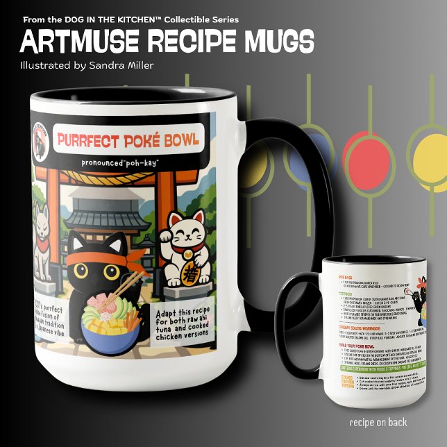 PURRRRFECT POKE BOWL- SOOT CAT  Art Muse Recipe  Mug (Creator Uploaded)