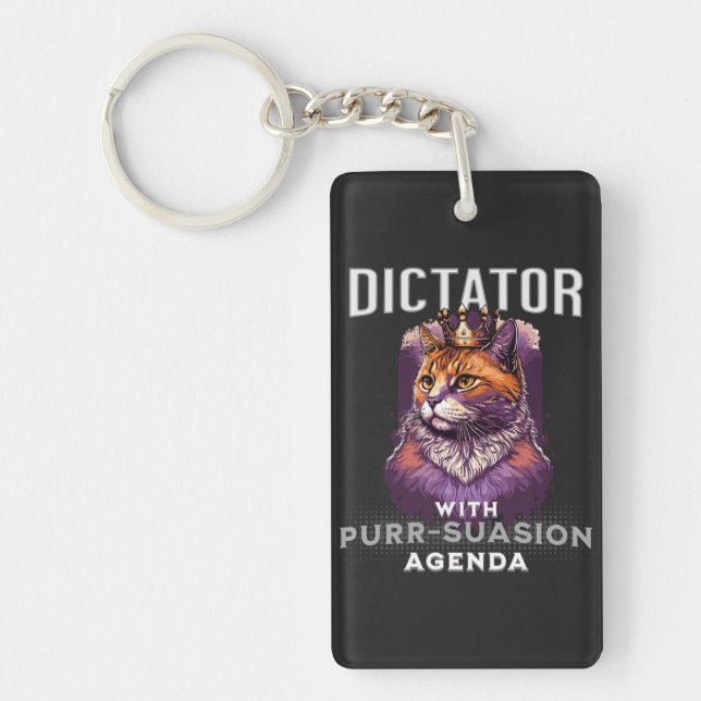 Purrsuasion Agenda Funny Cat Quote Key Ring (Front)