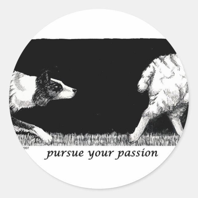 Pursue your passion Border Collie Classic Round Sticker (Front)