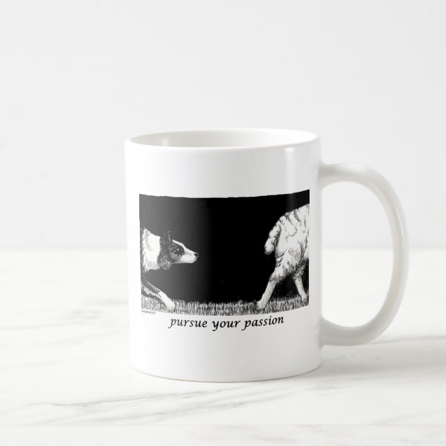 Pursue your passion Border Collie Coffee Mug (Right)