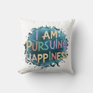 pursuit of happiness cushion